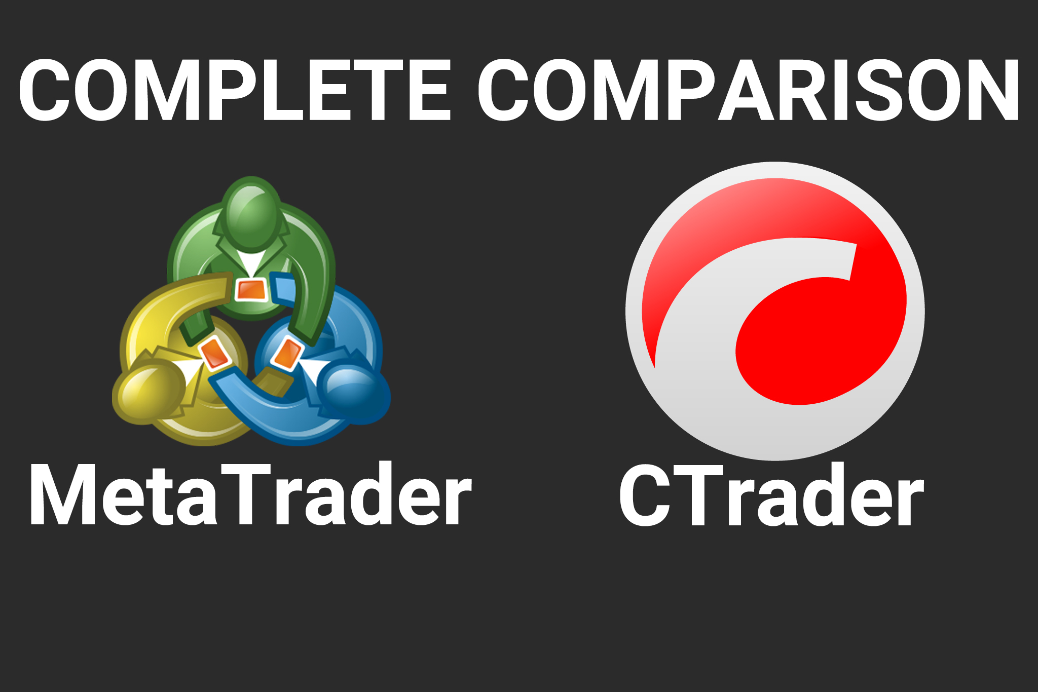 Which is better, MetaTrader or cTrader